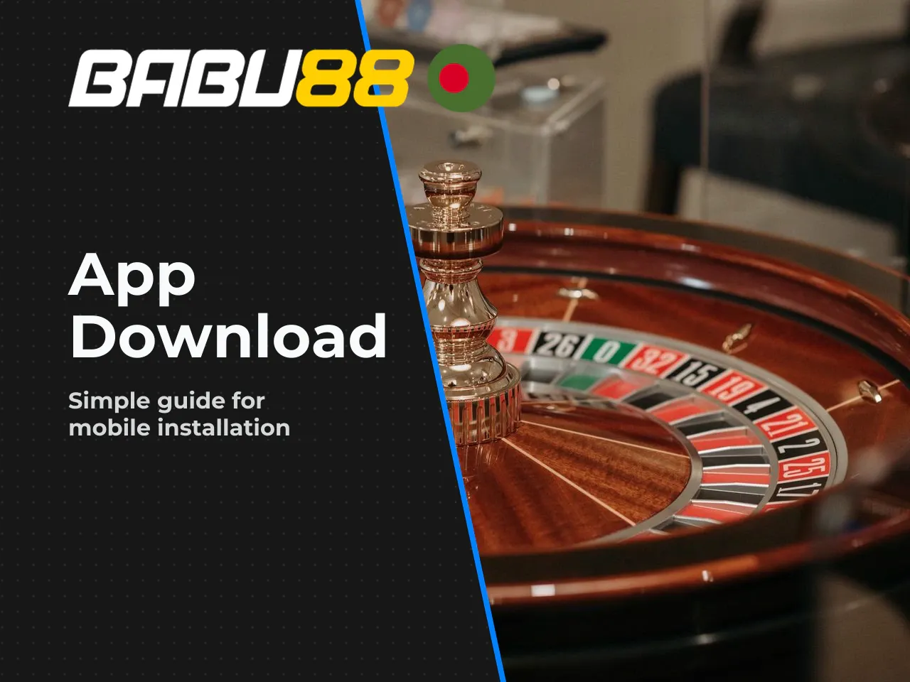 Where to Get the Babu88 APK and Latest Version. The only safe source for the Babu88 APK is the official website. The current version is 1.4.5, and the file size is approximately 23 MB. If you see an A
