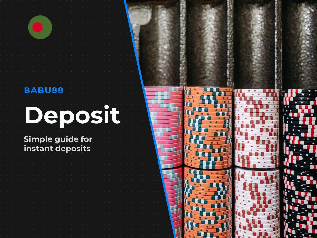 **Key facts at a glance:** The babu88 minimum deposit starts at 200 BDT through Nagad or Rocket, while bKash and Upay require 500 BDT. Deposits are processed via local mobile wallets and marketed as i