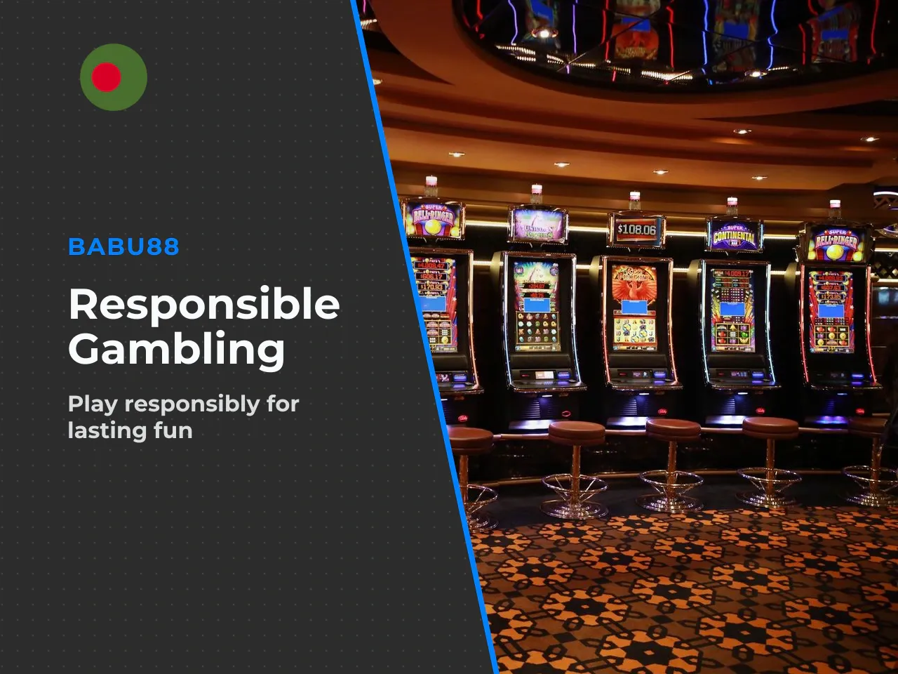 Responsible Gambling Protecting Yourself. This section
