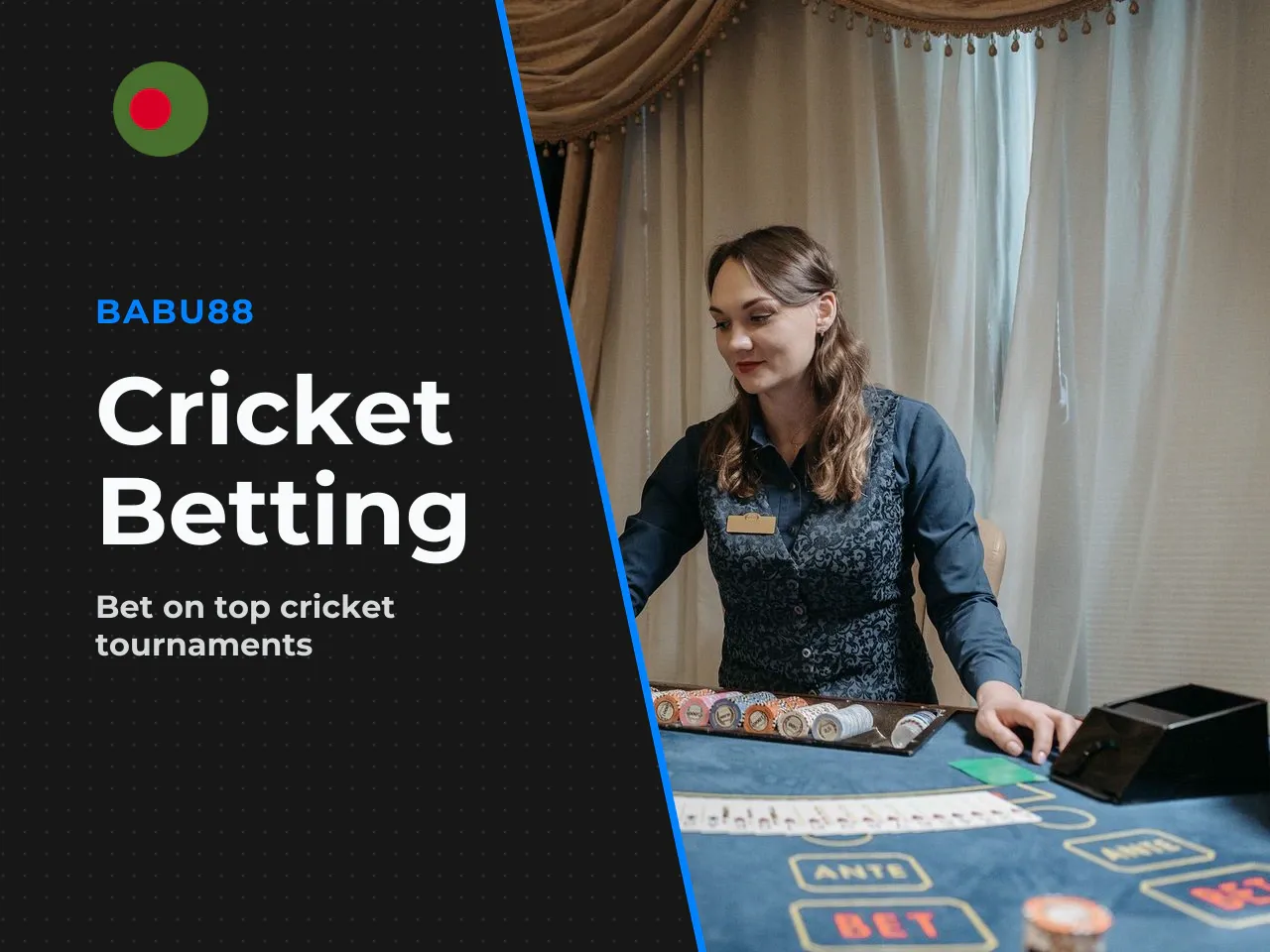 Cricket and Other Betting Categories. No sport in the region comes close to cricket in popularity. Covering tournaments such as BPL (Bangladesh Premier League), IPL, international T20 and ICC events, 
